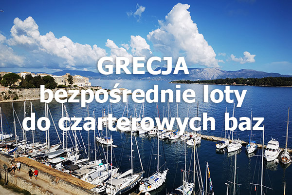 Bezpośrednie loty do Grecji na czarter jachtu